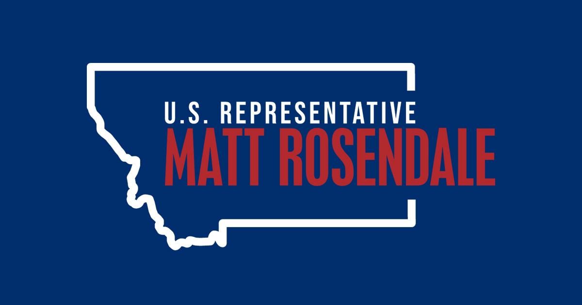 U.S. Representative Matt Rosendale